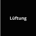 Lüftung